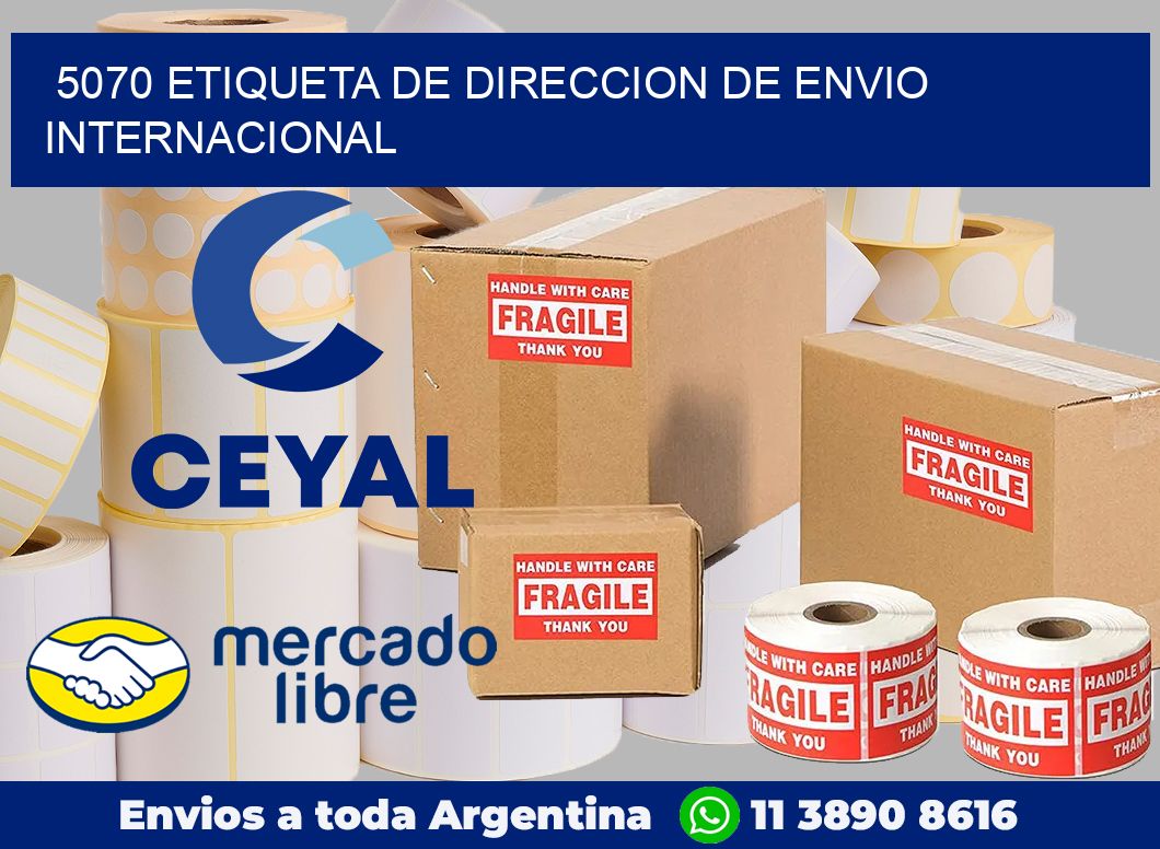 5070 Etiqueta de direccion de envio internacional