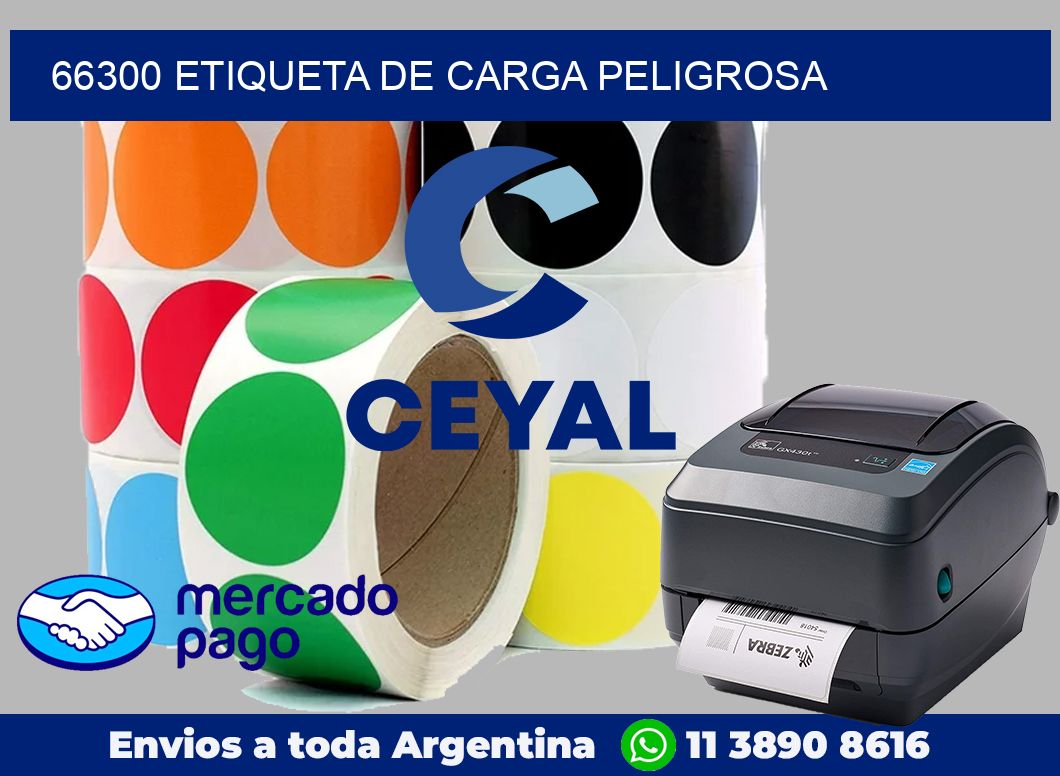 66300 Etiqueta de carga peligrosa