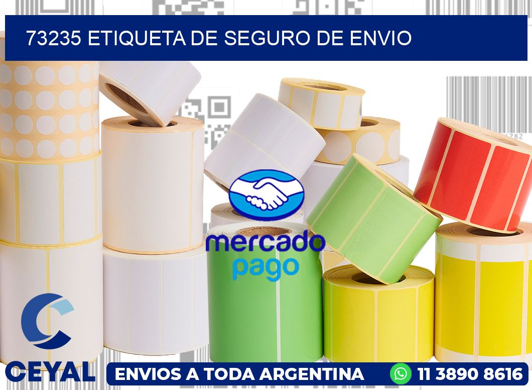 73235 Etiqueta de seguro de envio
