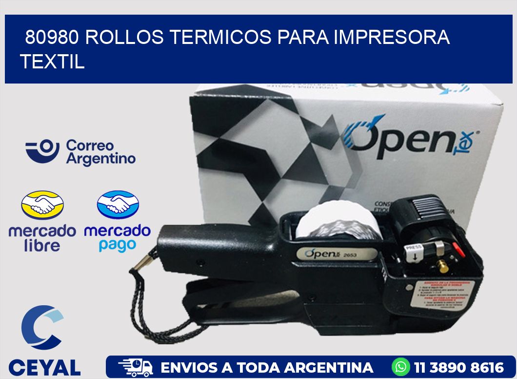 80980 rollos termicos para impresora textil