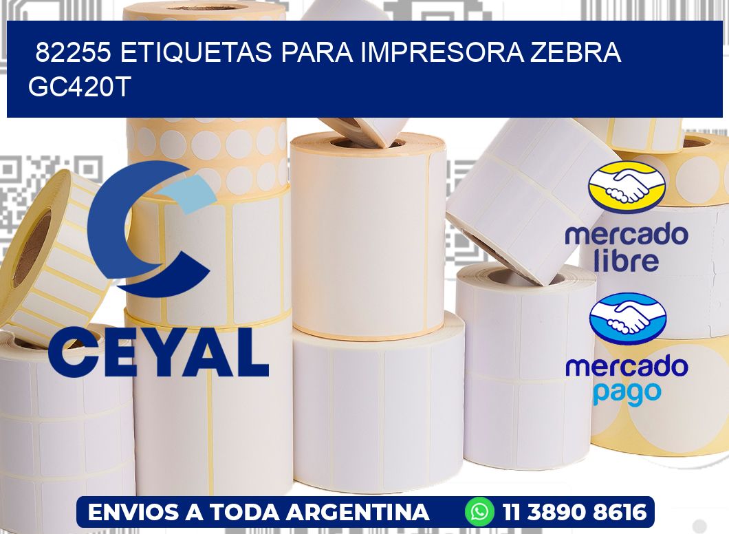 82255 etiquetas para impresora zebra GC420T