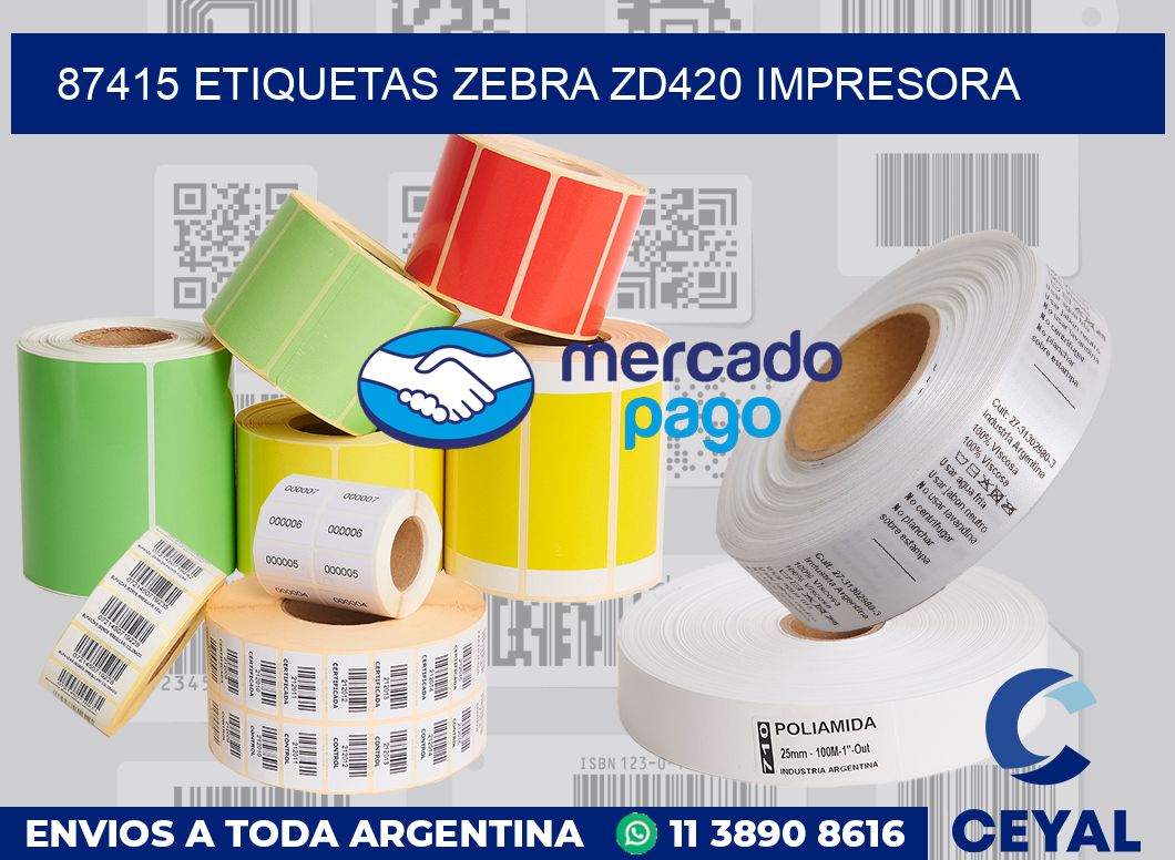 87415 etiquetas Zebra zd420 impresora