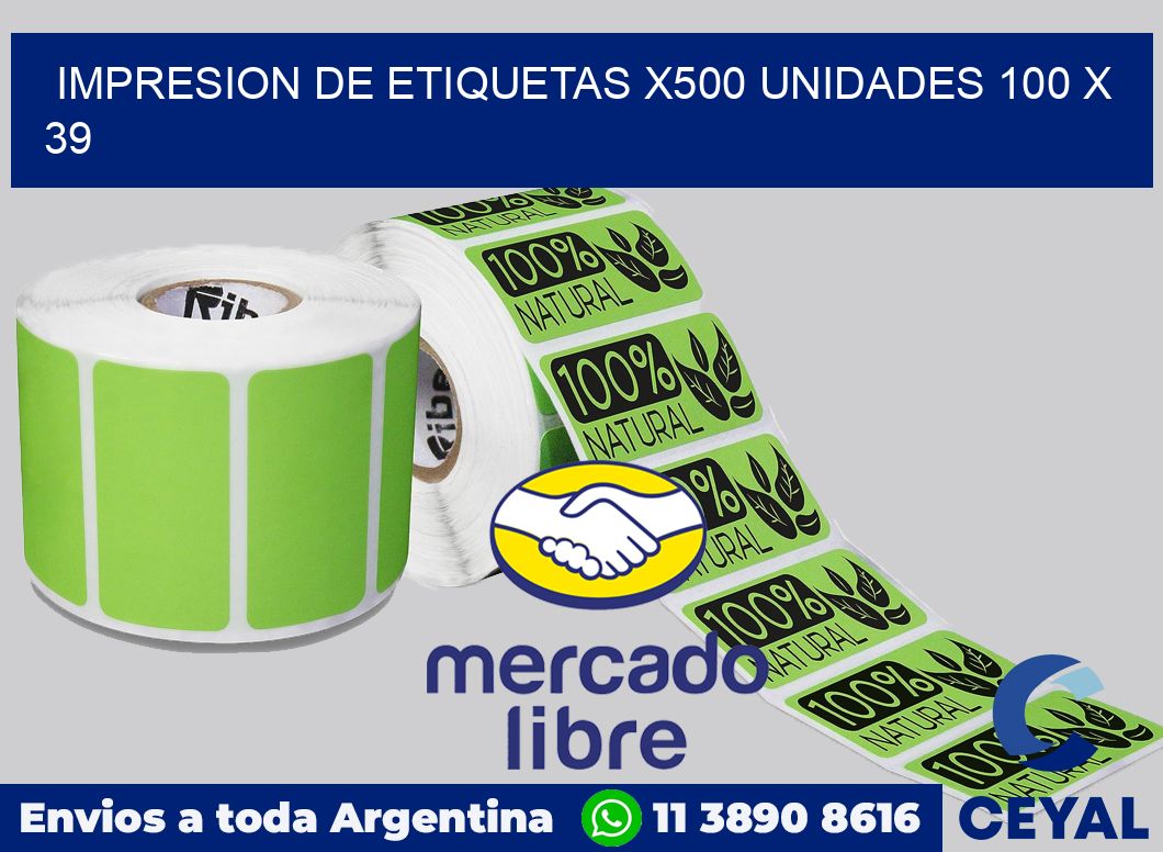Impresion de etiquetas x500 unidades 100 x 39