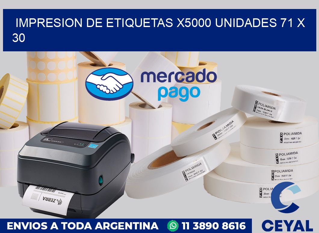 Impresion de etiquetas x5000 unidades 71 x 30