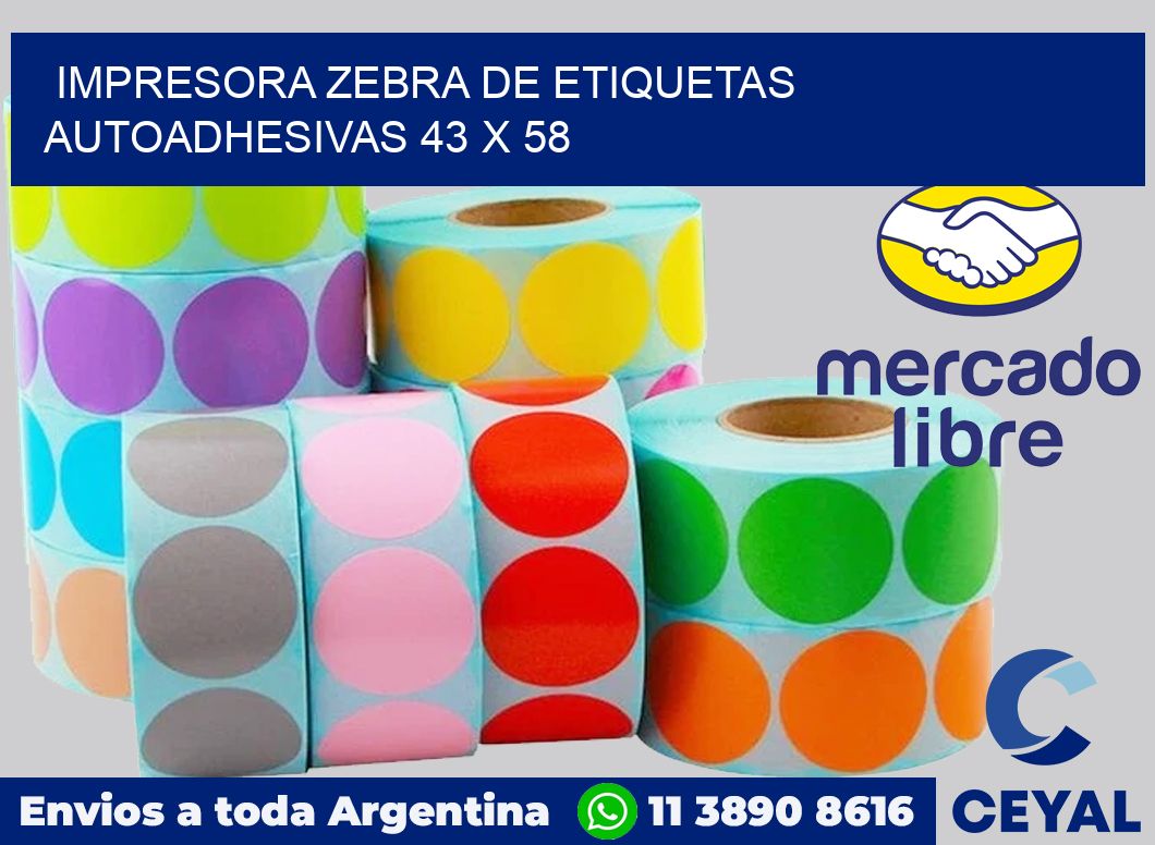 Impresora Zebra de etiquetas autoadhesivas 43 x 58