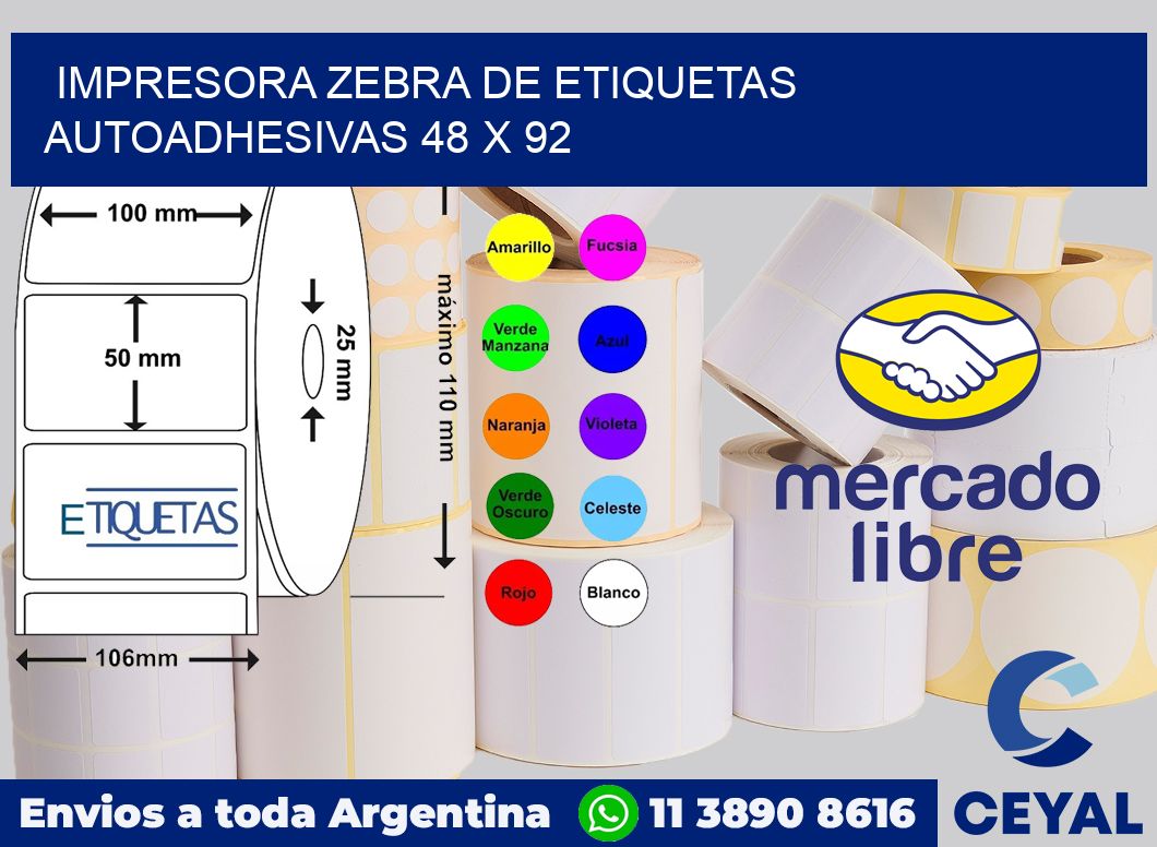Impresora Zebra de etiquetas autoadhesivas 48 x 92