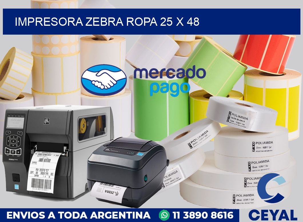 Impresora Zebra ropa 25 x 48