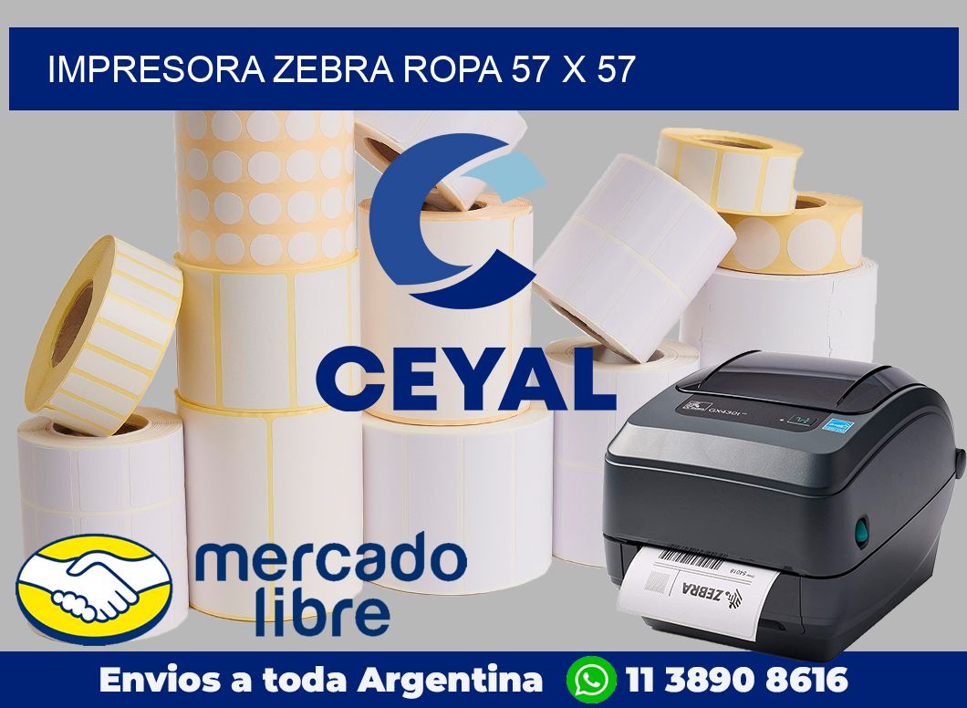 Impresora Zebra ropa 57 x 57