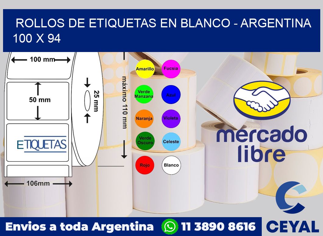 Rollos de etiquetas en blanco - Argentina 100 x 94