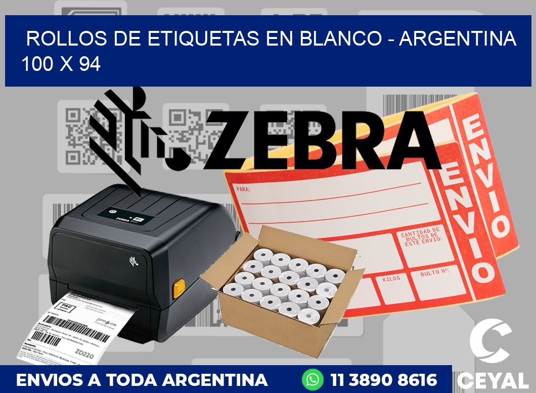 Rollos de etiquetas en blanco - Argentina 100 x 94