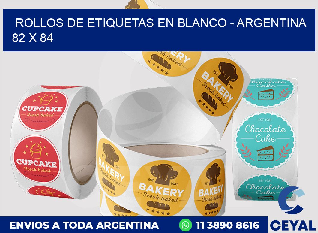 Rollos de etiquetas en blanco - Argentina 82 x 84