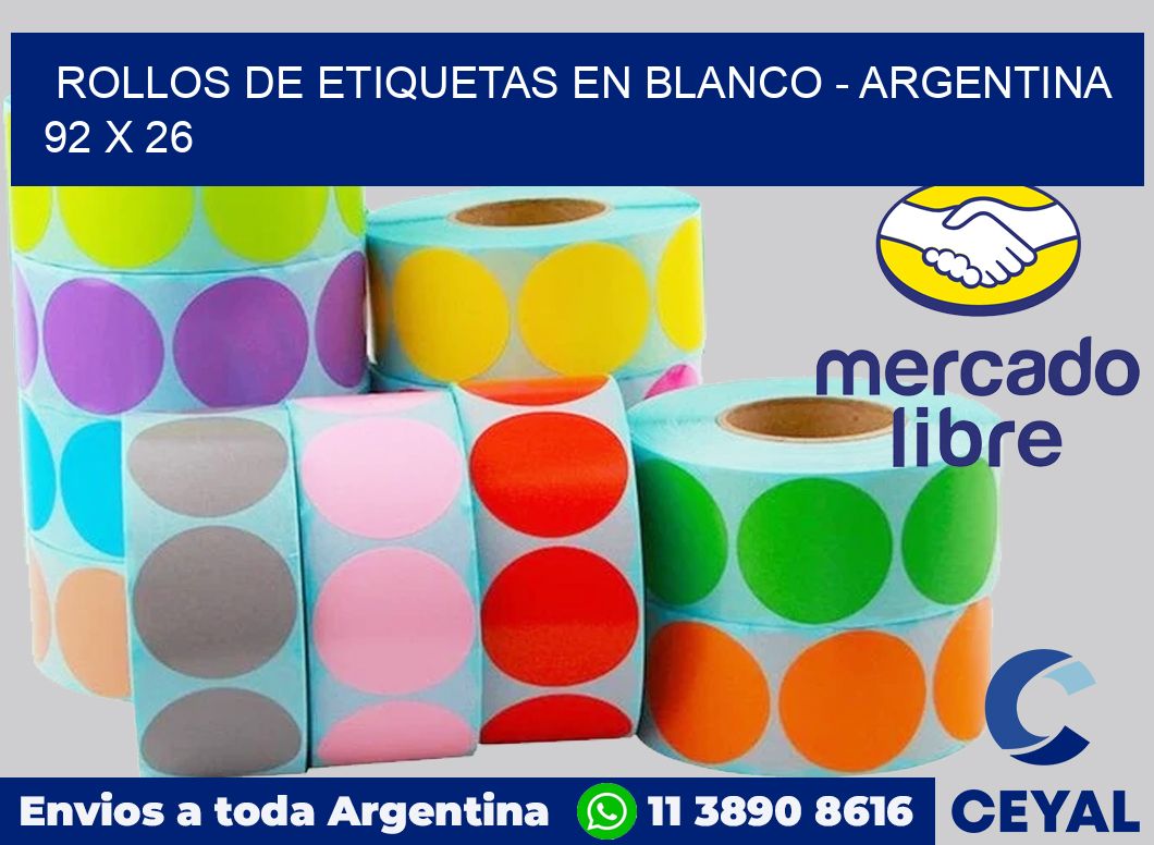 Rollos de etiquetas en blanco - Argentina 92 x 26