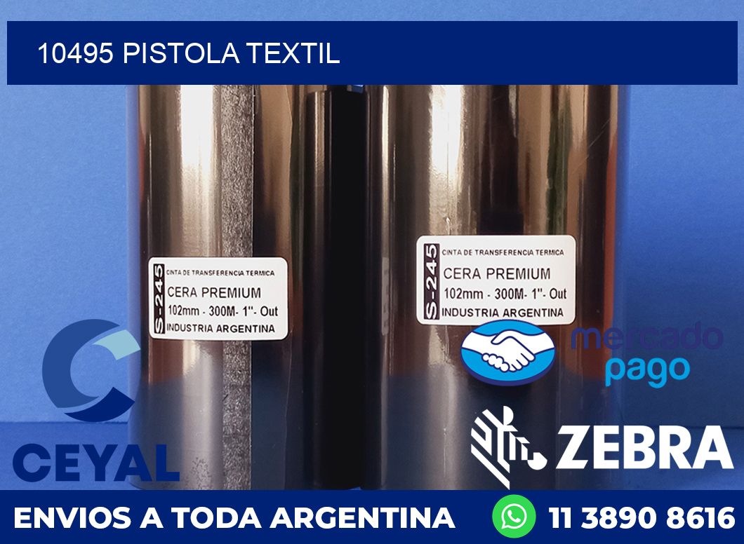 10495 PISTOLA TEXTIL