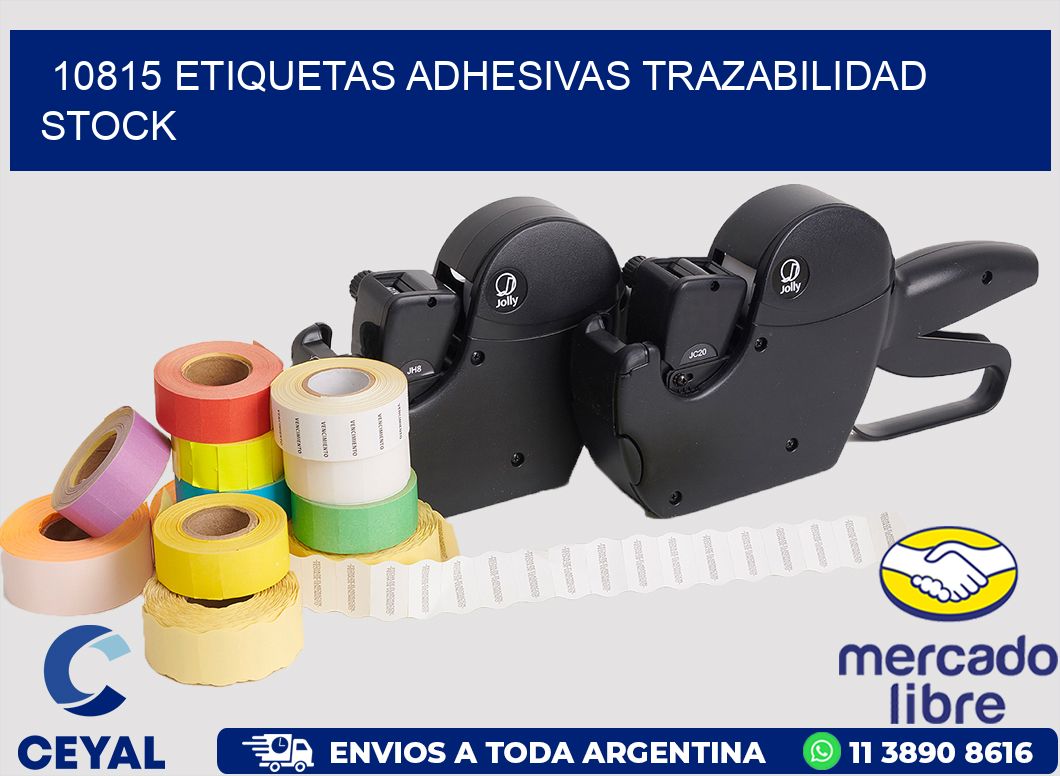 10815 ETIQUETAS ADHESIVAS TRAZABILIDAD STOCK