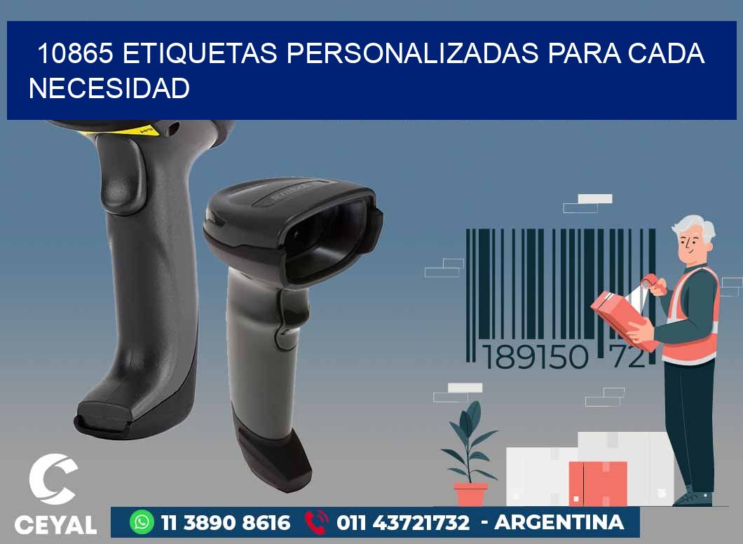 10865 ETIQUETAS PERSONALIZADAS PARA CADA NECESIDAD
