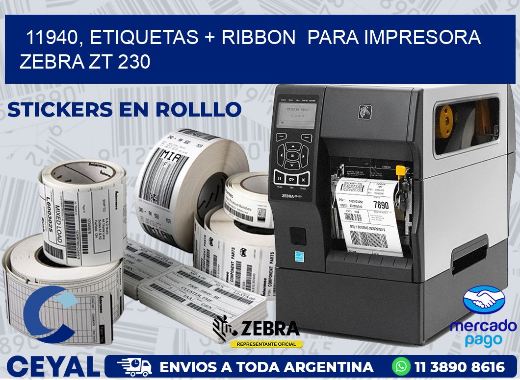 11940, etiquetas + ribbon  para impresora zebra ZT 230