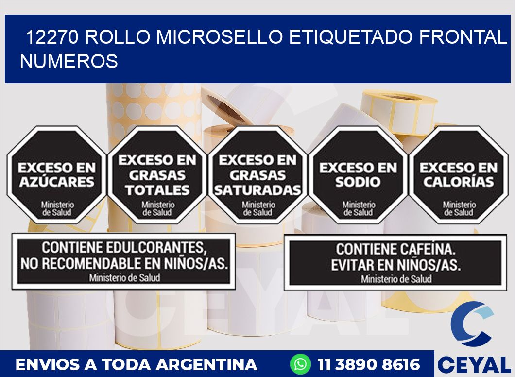 12270 ROLLO MICROSELLO ETIQUETADO FRONTAL NUMEROS