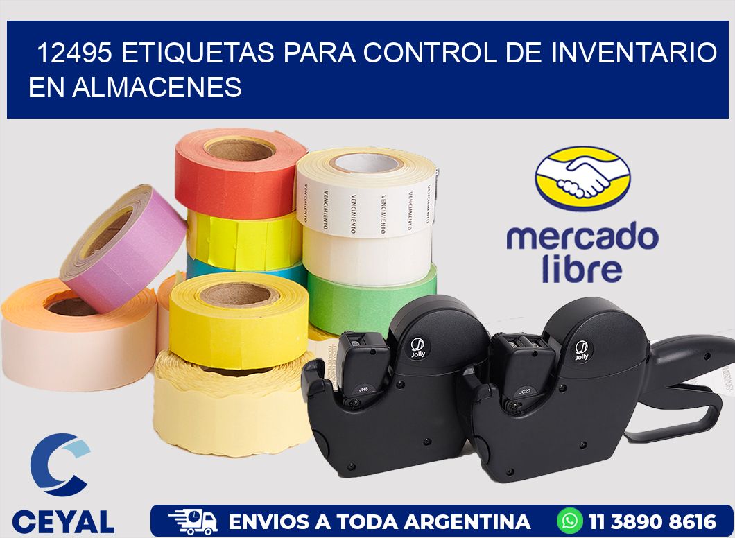 12495 ETIQUETAS PARA CONTROL DE INVENTARIO EN ALMACENES