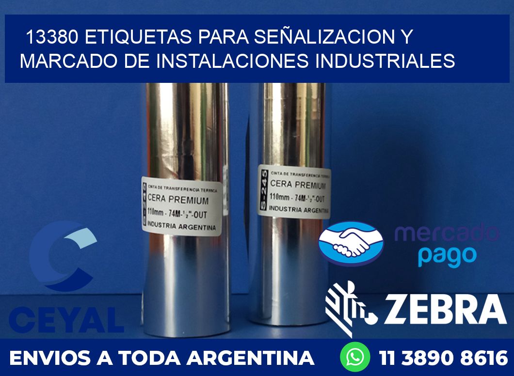13380 ETIQUETAS PARA SEÑALIZACION Y MARCADO DE INSTALACIONES INDUSTRIALES