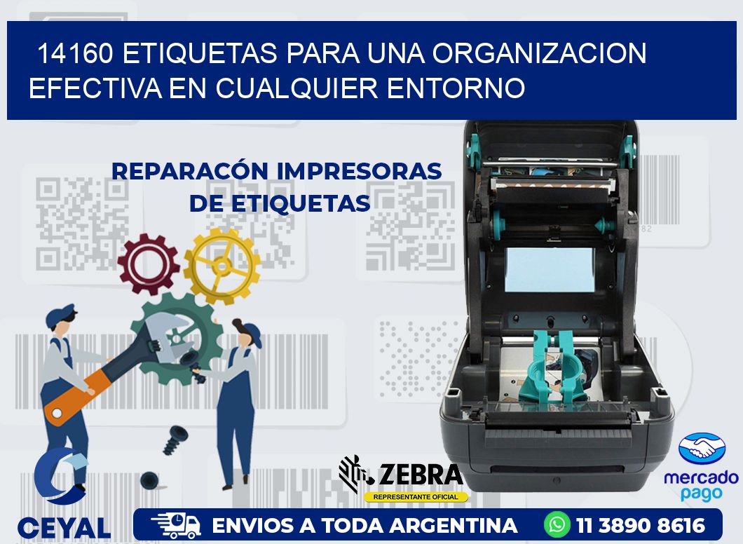 14160 ETIQUETAS PARA UNA ORGANIZACION EFECTIVA EN CUALQUIER ENTORNO