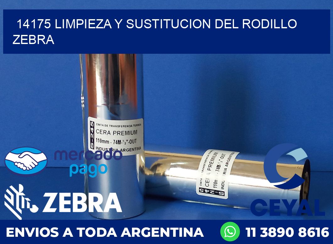 14175 LIMPIEZA Y SUSTITUCION DEL RODILLO ZEBRA