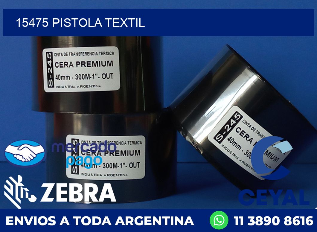 15475 PISTOLA TEXTIL