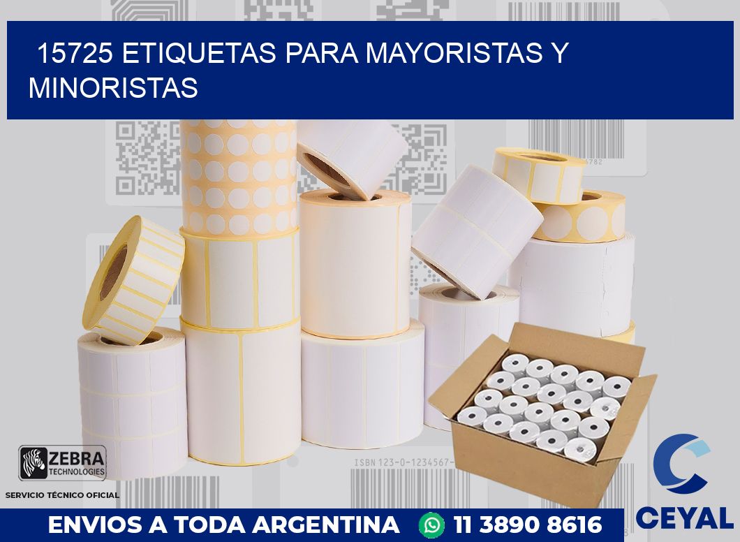 15725 ETIQUETAS PARA MAYORISTAS Y MINORISTAS