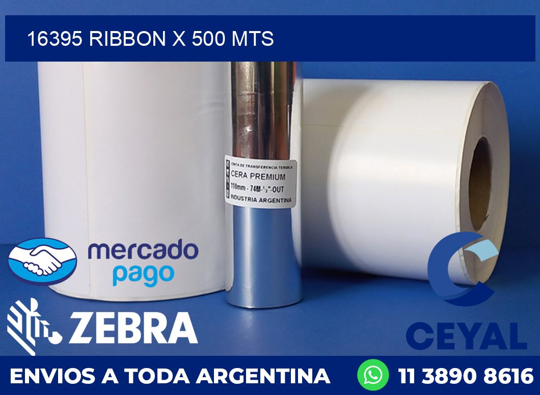 16395 RIBBON X 500 MTS