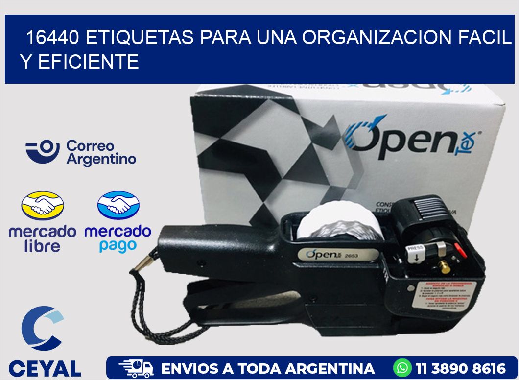 16440 ETIQUETAS PARA UNA ORGANIZACION FACIL Y EFICIENTE