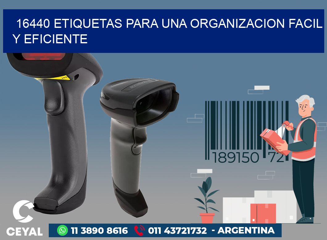 16440 ETIQUETAS PARA UNA ORGANIZACION FACIL Y EFICIENTE