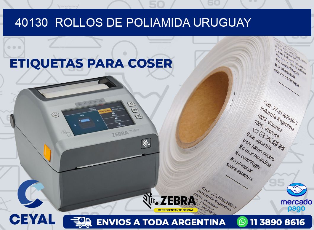 40130  ROLLOS DE POLIAMIDA URUGUAY