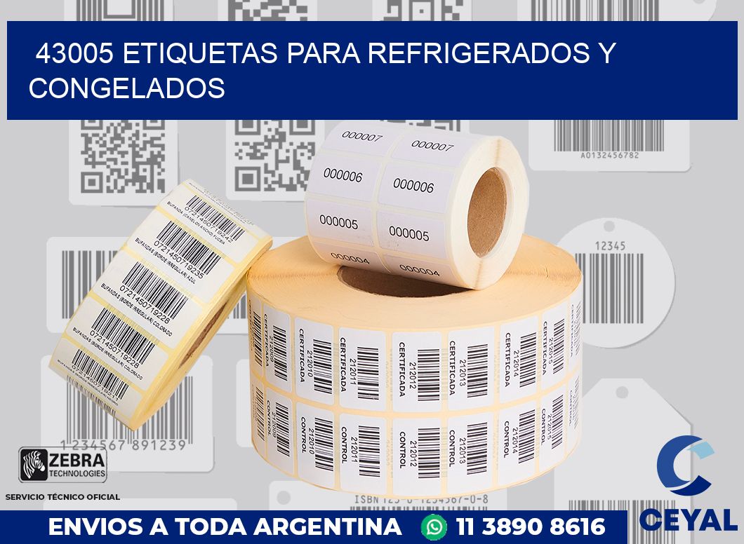 43005 ETIQUETAS PARA REFRIGERADOS Y CONGELADOS