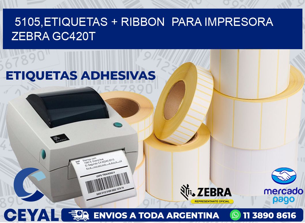5105,etiquetas + ribbon  para impresora zebra GC420T