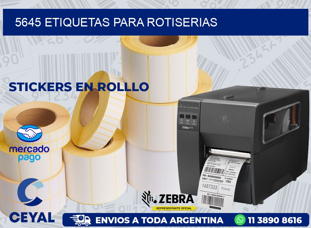 5645 ETIQUETAS PARA ROTISERIAS
