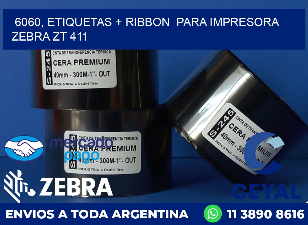 6060, etiquetas + ribbon para impresora zebra ZT 411