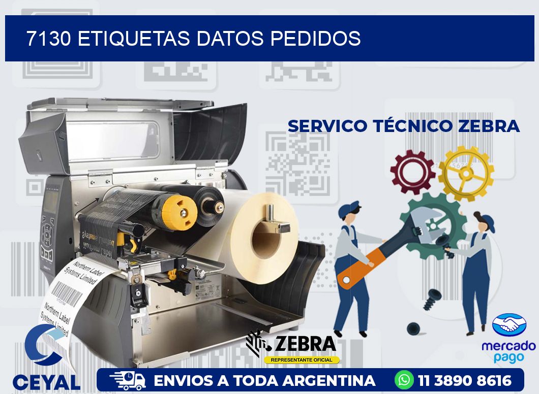 7130 ETIQUETAS DATOS PEDIDOS