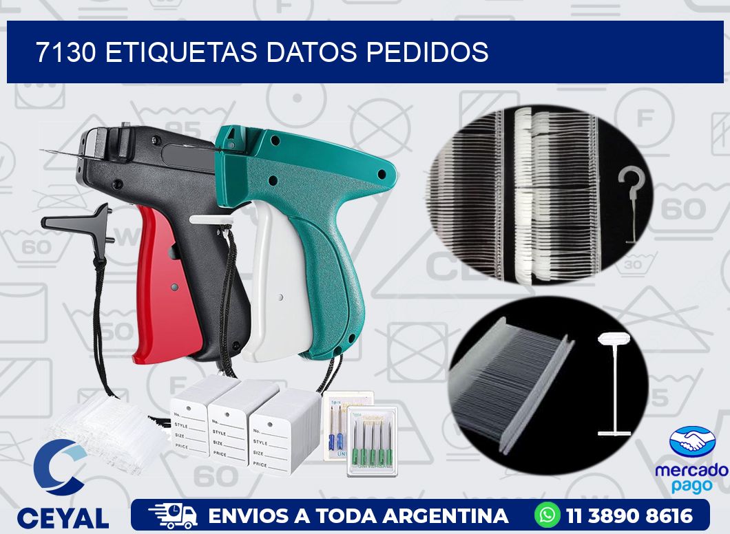 7130 ETIQUETAS DATOS PEDIDOS