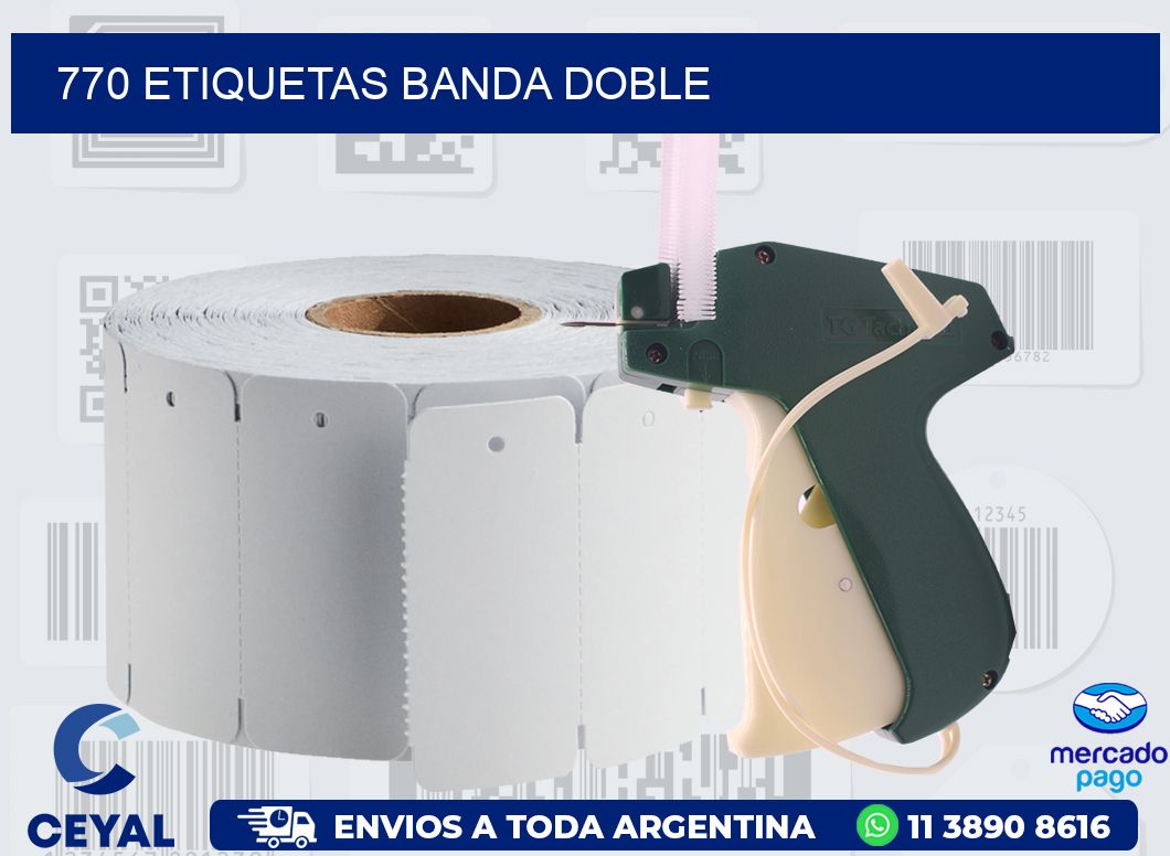770 ETIQUETAS BANDA DOBLE
