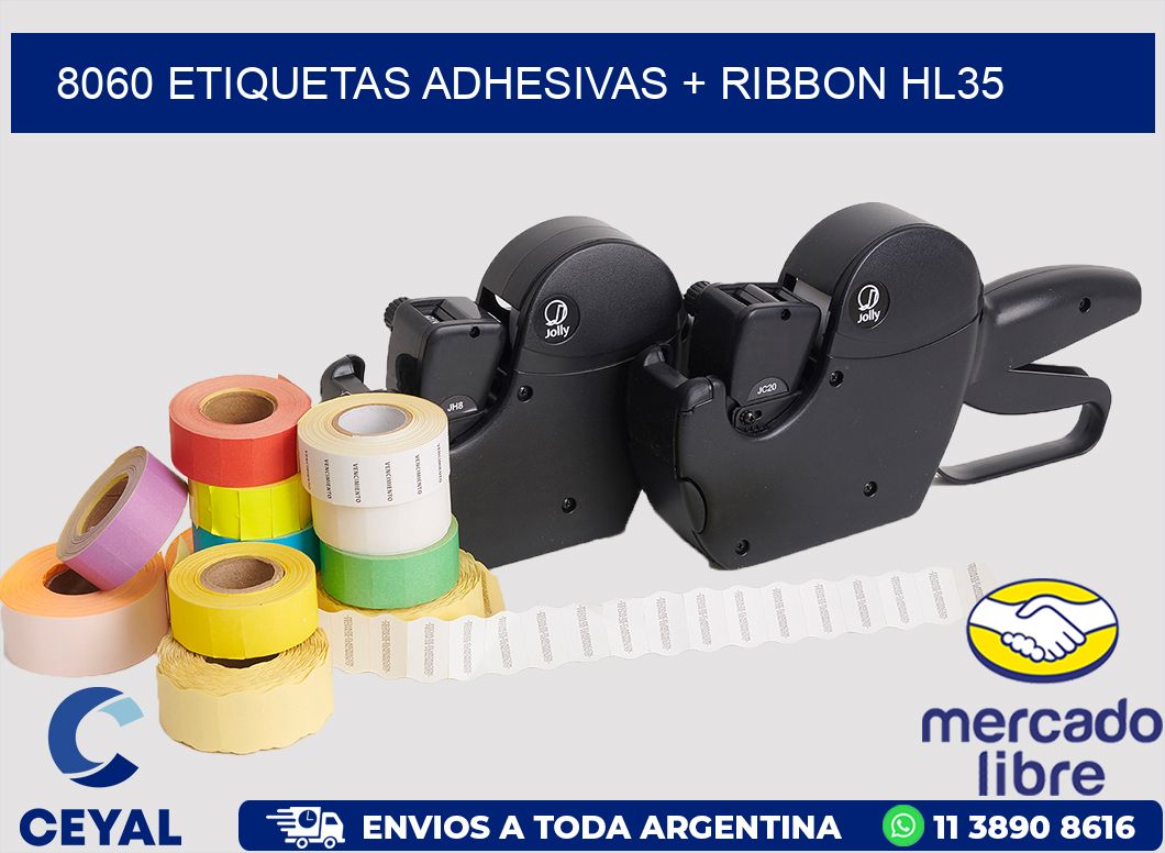 8060 ETIQUETAS ADHESIVAS + RIBBON HL35