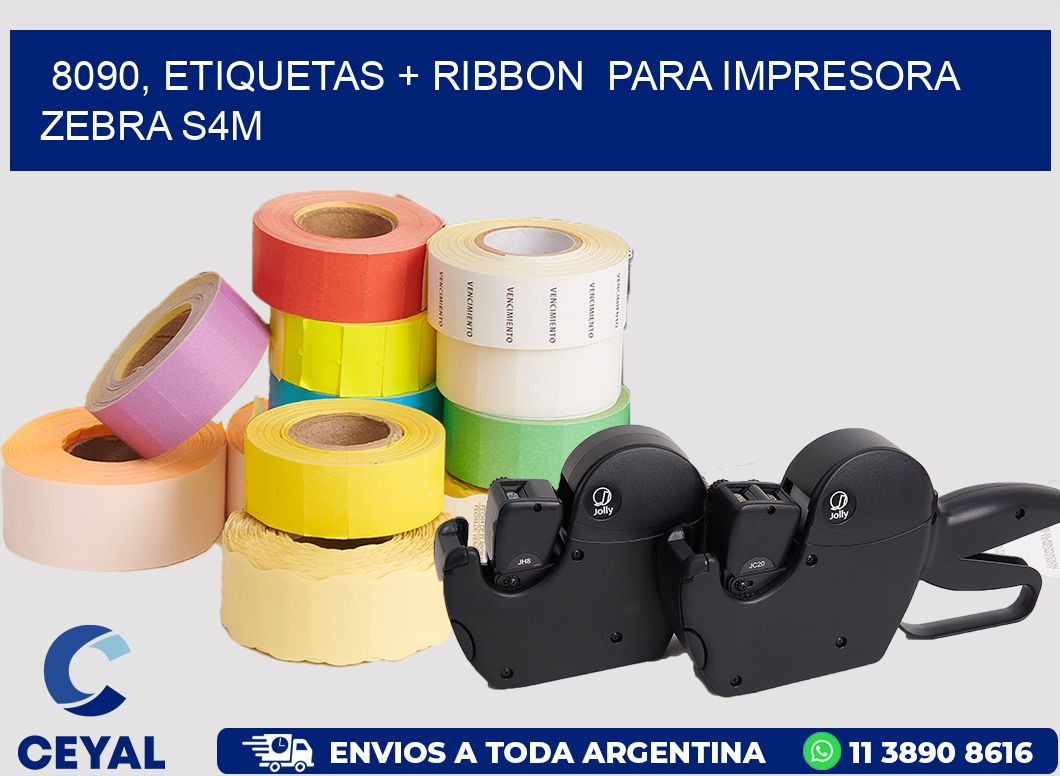 8090, etiquetas + ribbon  para impresora zebra S4M