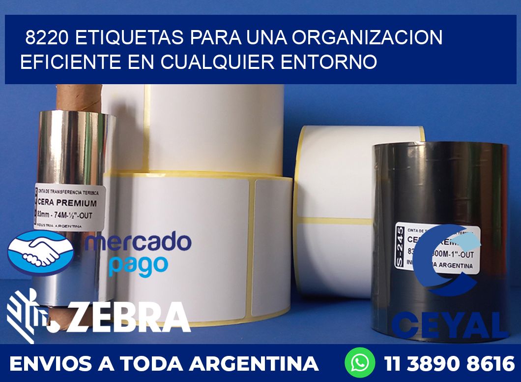 8220 ETIQUETAS PARA UNA ORGANIZACION EFICIENTE EN CUALQUIER ENTORNO