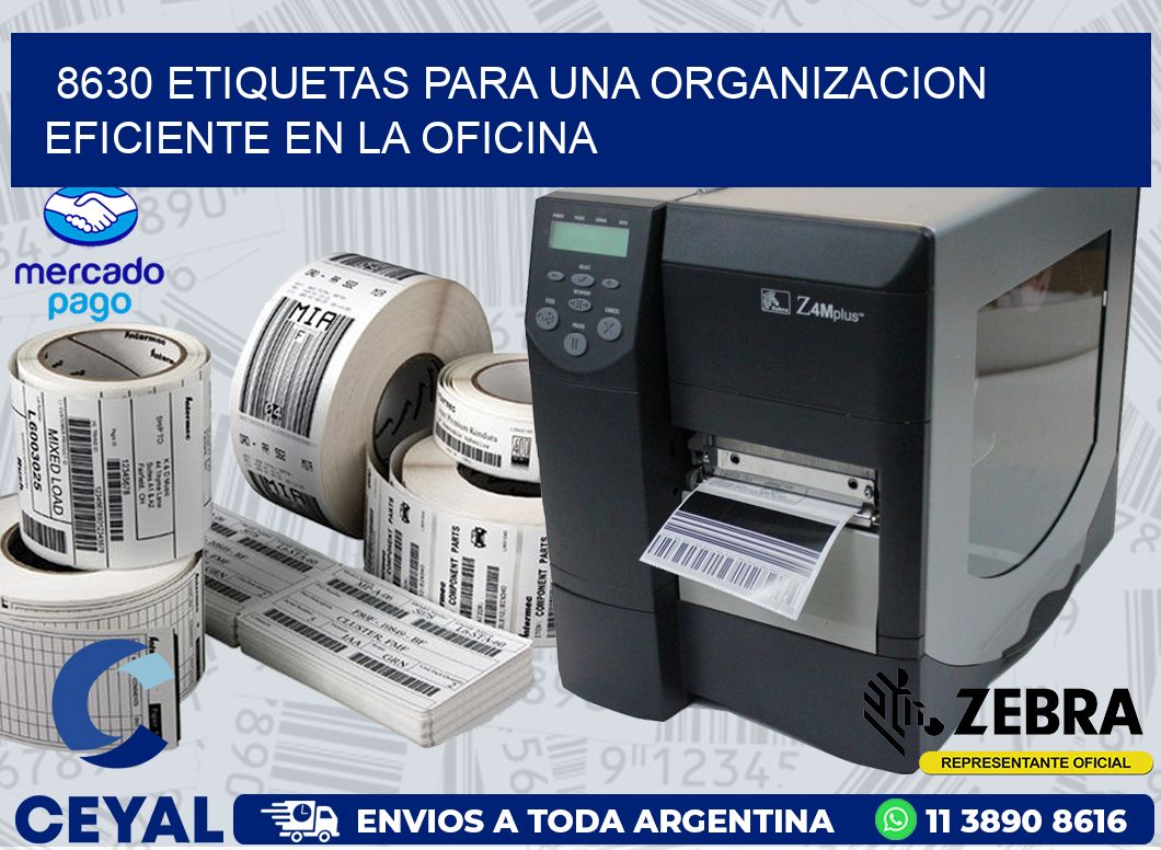 8630 ETIQUETAS PARA UNA ORGANIZACION EFICIENTE EN LA OFICINA