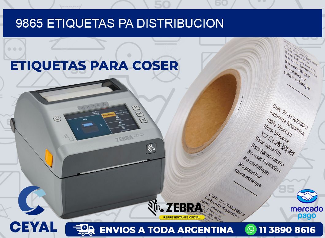 9865 ETIQUETAS PA DISTRIBUCION