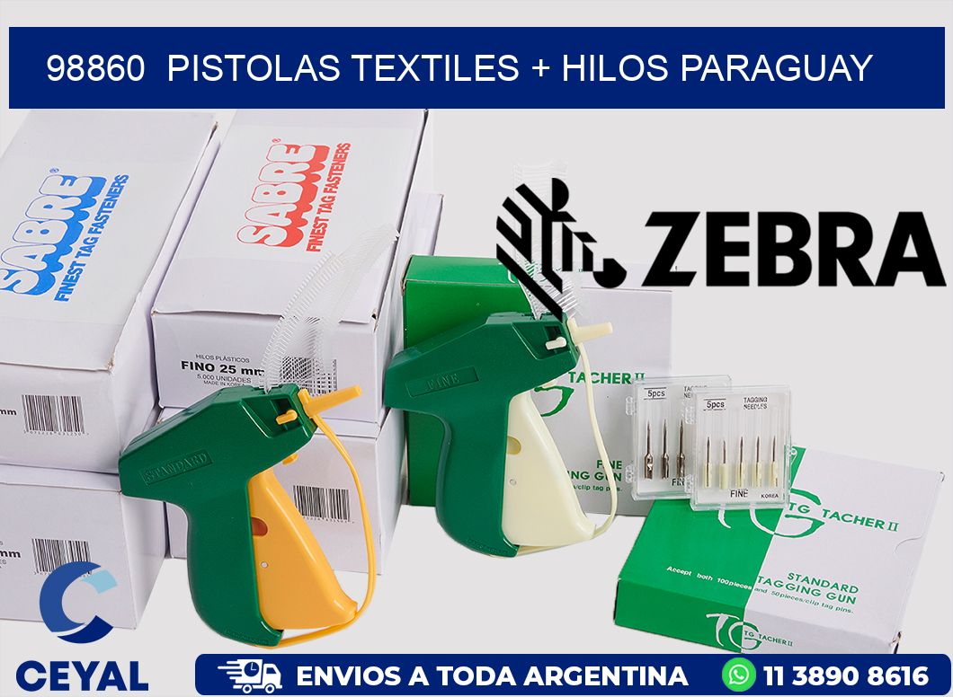 98860  PISTOLAS TEXTILES + HILOS PARAGUAY