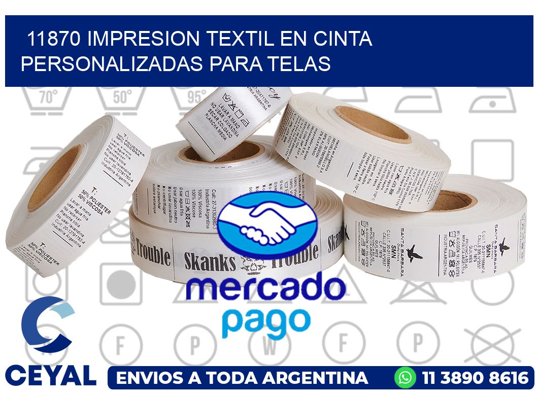 11870 IMPRESION TEXTIL EN CINTA PERSONALIZADAS PARA TELAS