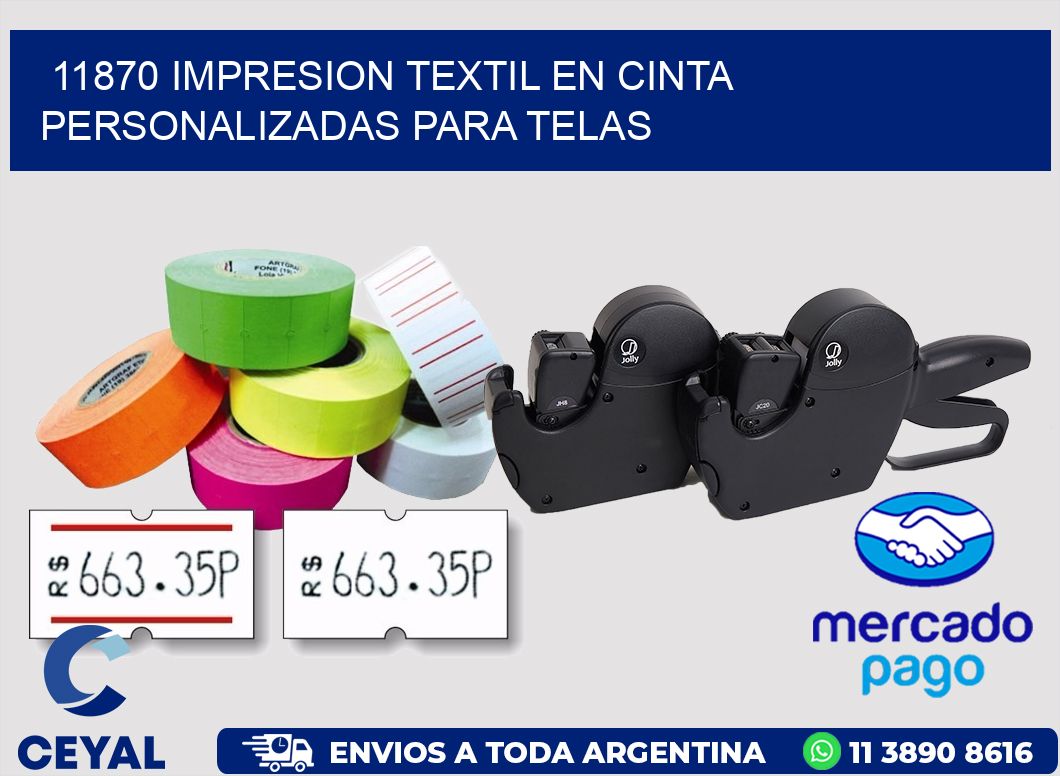 11870 IMPRESION TEXTIL EN CINTA PERSONALIZADAS PARA TELAS