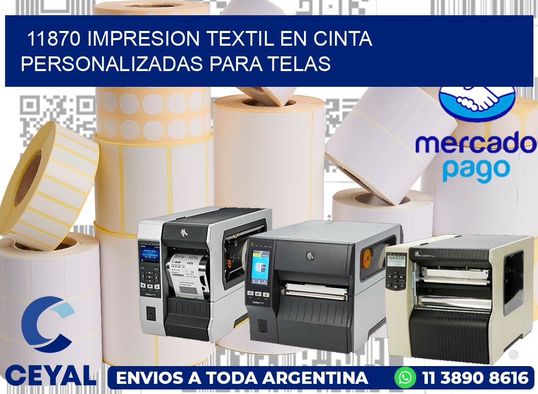 11870 IMPRESION TEXTIL EN CINTA PERSONALIZADAS PARA TELAS
