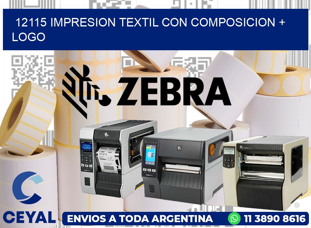 12115 IMPRESION TEXTIL CON COMPOSICION + LOGO