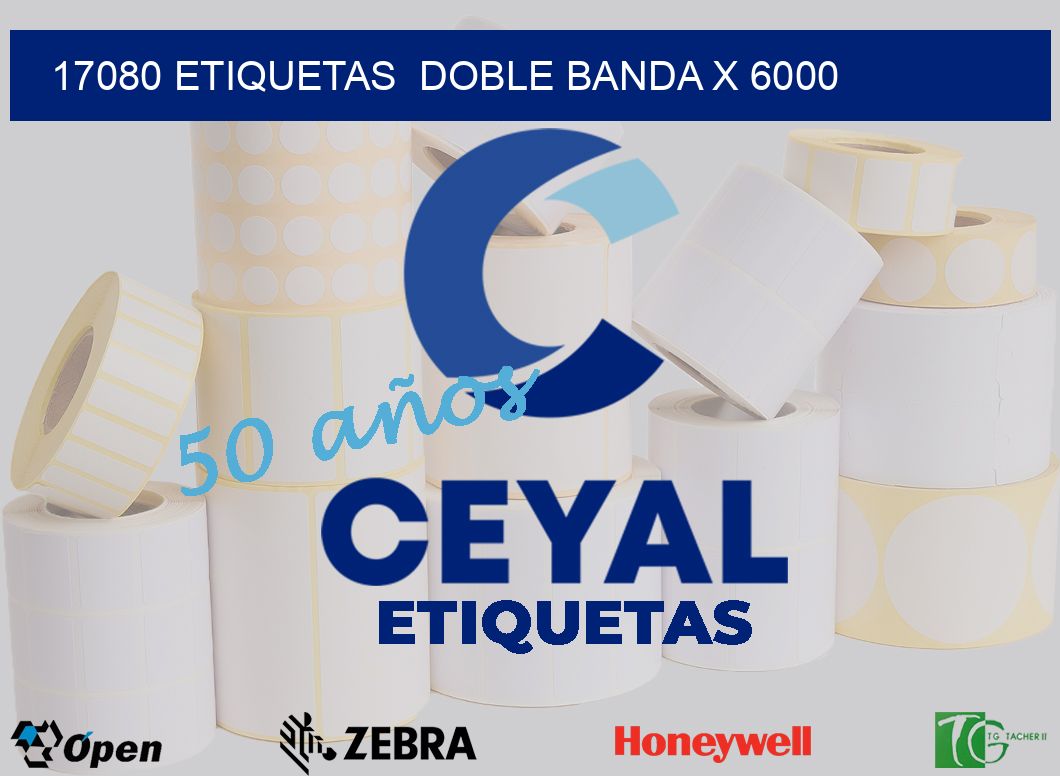17080 etiquetas  doble banda x 6000