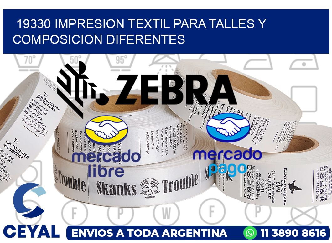 19330 IMPRESION TEXTIL PARA TALLES Y COMPOSICION DIFERENTES